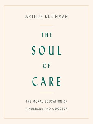 cover image of The Soul of Care